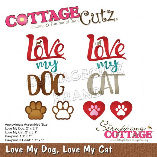 CottageCutz Dies - Love My Dog, Love My Cat