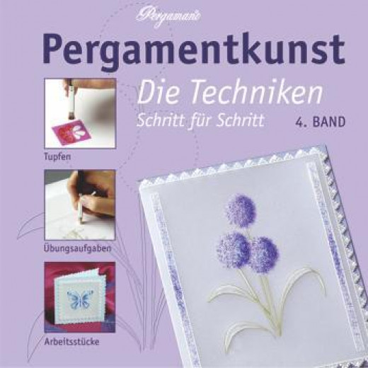 Pergamentkunst Die Techniken Teil 4 (Deutsch)