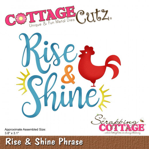 CottageCutz Dies - Rise and Shine Phrase