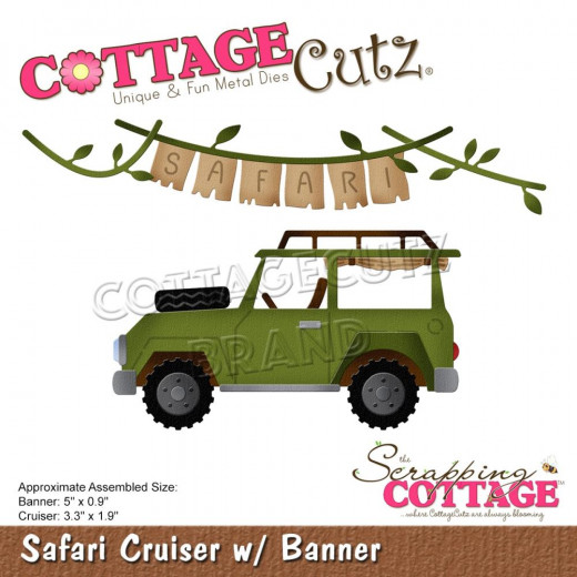 Cottage Cutz Die - Safari Cruiser W/Banner