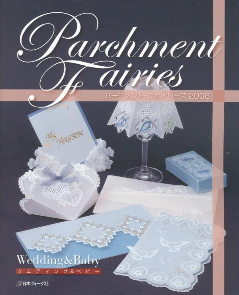 Parchment Fairies 2008