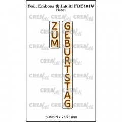 Crealies Foil, Emboss and Ink it - ZUM GEBURTSTAG