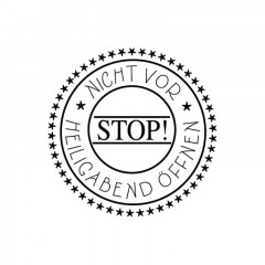 Stempel - Stop Nicht vor Heiligabend öffnen