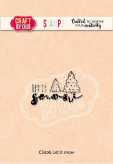 Craft and You Clear Stamps - Let it snow