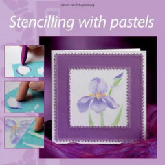 Stencelling with pastels (Englisch)