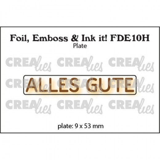 CREAlies Foil, Emboss and Ink it - ALLES GUTE