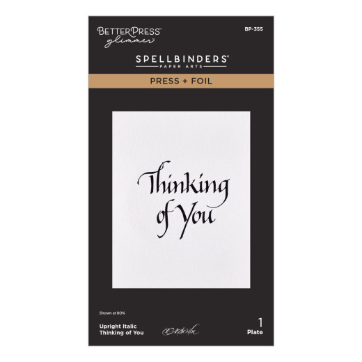 BetterPress - Press & Foil Plate - Upright Italic Everyday Sentiments - Thinking of You