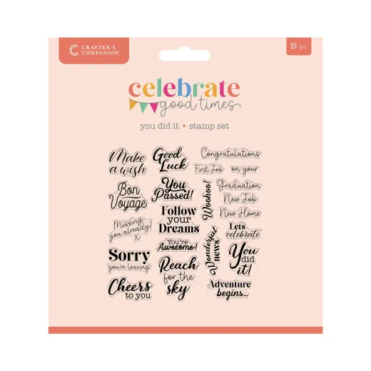 Clear Stamps - Celebrate Good Times - You Did It!