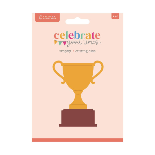 Metal Die - Celebrate Good Times - Trophy