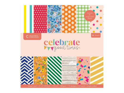 Celebrate Good Times - 6x6 Paper Pad