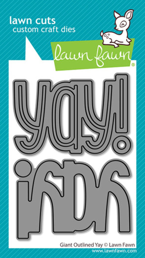 Lawn Cuts Dies - Giant Outlined Yay Stand-Alone