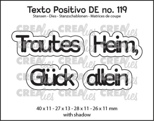 CREAlies Texto Positivo - Trautes Heim, Glück Allein