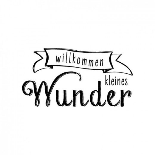 Stempel - Willkommen kleines Wunder