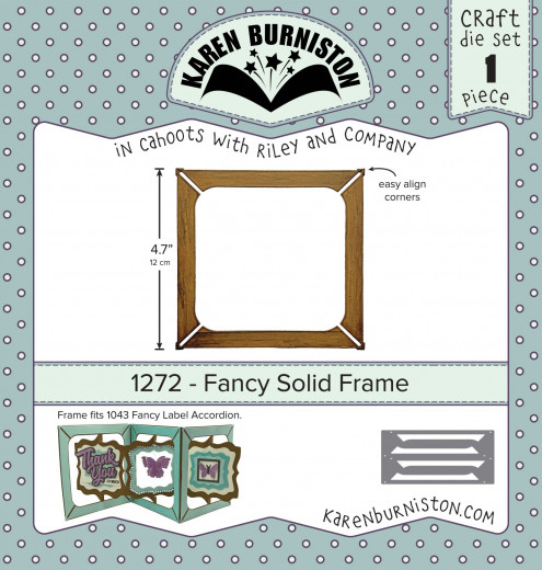 Karen Burniston Die - Fancy Solid Frame