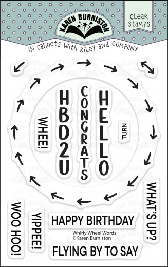 Karen Burniston - Clear Stamps - Whirly Wheel Words