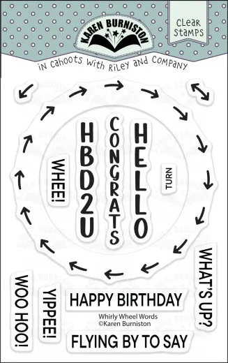 Karen Burniston - Clear Stamps - Whirly Wheel Words