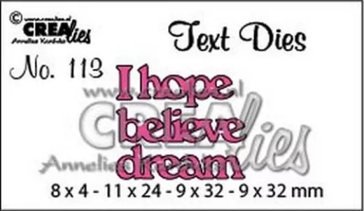 CREAlies Text Dies - Nr. 113 - I hope, believe, dream