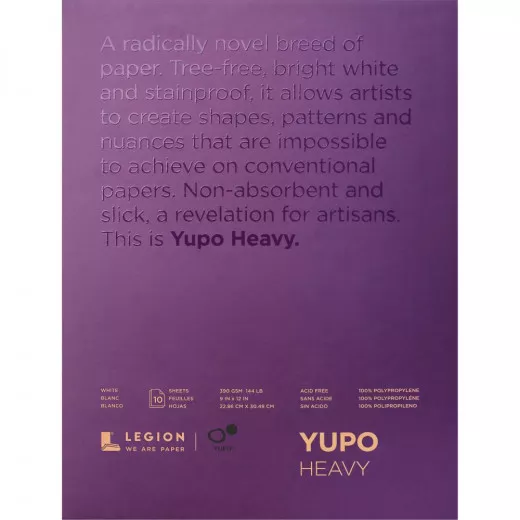 Legion Yupo Paper 9x12 inch Heavy