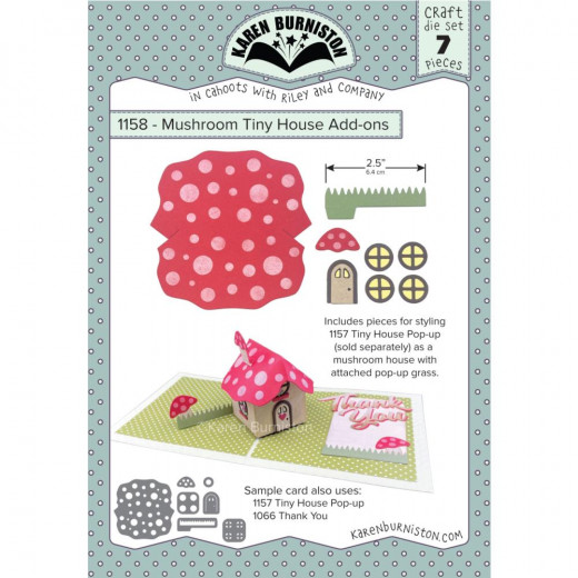 Karen Burniston Die - Mushroom Tiny House Add-On