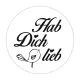 Holzstempel rund - Hab dich lieb
