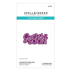 Spellbinders Etched Dies - Essentially Yours Sentiments - Layered Get Well Soon