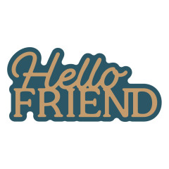 Spellbinders Etched Dies - Essentially Yours Sentiments - Layered Hello Friend