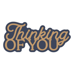 Spellbinders Etched Dies - Essentially Yours Sentiments - Layered Thinking of You