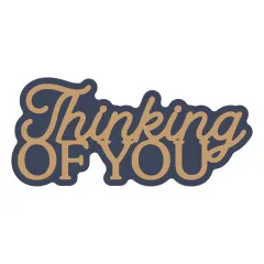 Spellbinders Etched Dies - Essentially Yours Sentiments - Layered Thinking of You