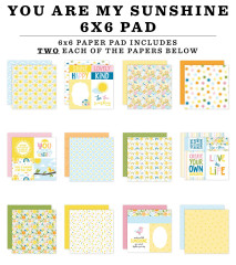 You Are My Sunshine - 6x6 Paper Pad