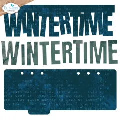 Metal Cutting Die - Winter Wanderlust - Wintertime wordstrip