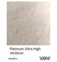 WOW! Metallic Colours - Platinum - Ultra High (O)