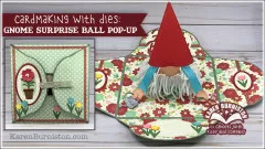 Karen Burniston Die - Surprise Ball Pop-Up