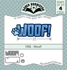Karen Burniston Die - Woof!