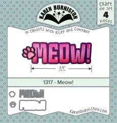 Karen Burniston Die - Meow!
