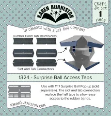 Karen Burniston Die - Surprise Ball Access Tabs