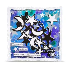 Blau-weiße Karte mit schwarzer Mond-und-Sterne-Stanzform und Wortstickern „You couldn't handle me even if I came with instructions"