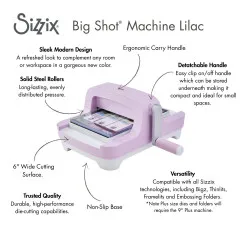 Sizzix Big Shot Machine Lilac mit Beschriftung der Funktionen und Features wie Stahlwalzen und ergonomischer Griff