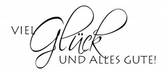 Holzstempel - Viel Glück und alles Gute